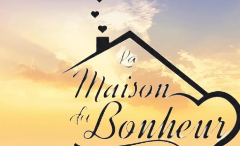 La maison du bonheur
