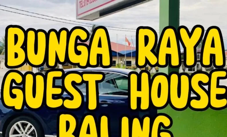 Bunga Raya Guest House BALING
