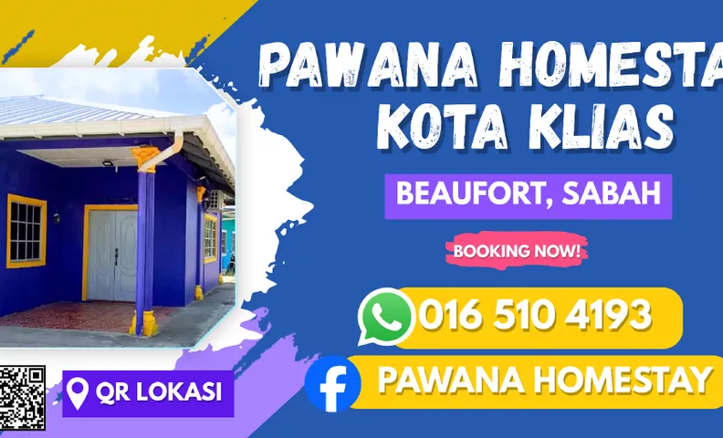 PAWANA HOMESTAY KOTA KLIAS